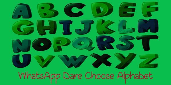 WhatsApp Dare Choose Alphabet